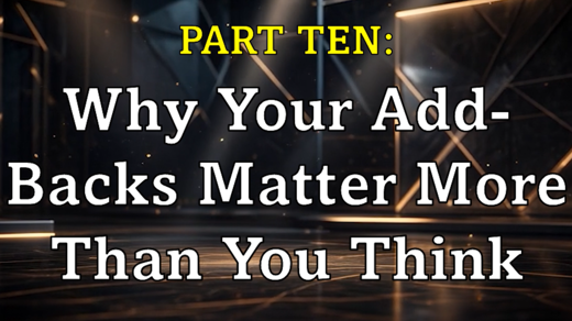 Why Your Add-Backs Matter More Than You Think